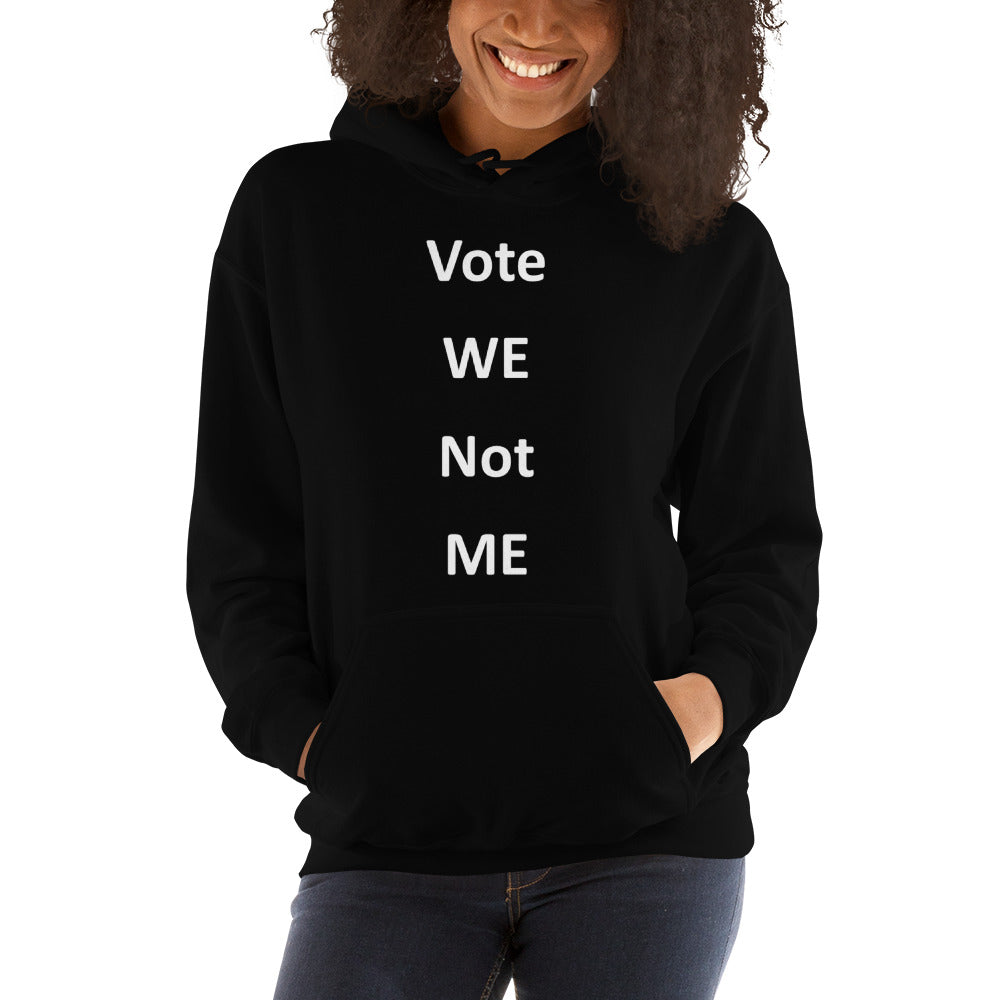 Vote WE Hoodie (white letter)
