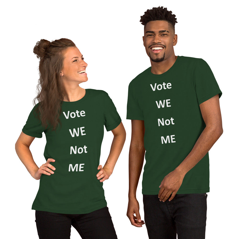 Vote WE T shirt (white letter)