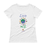 Ladies' Scoopneck T-Shirt - Live WE World