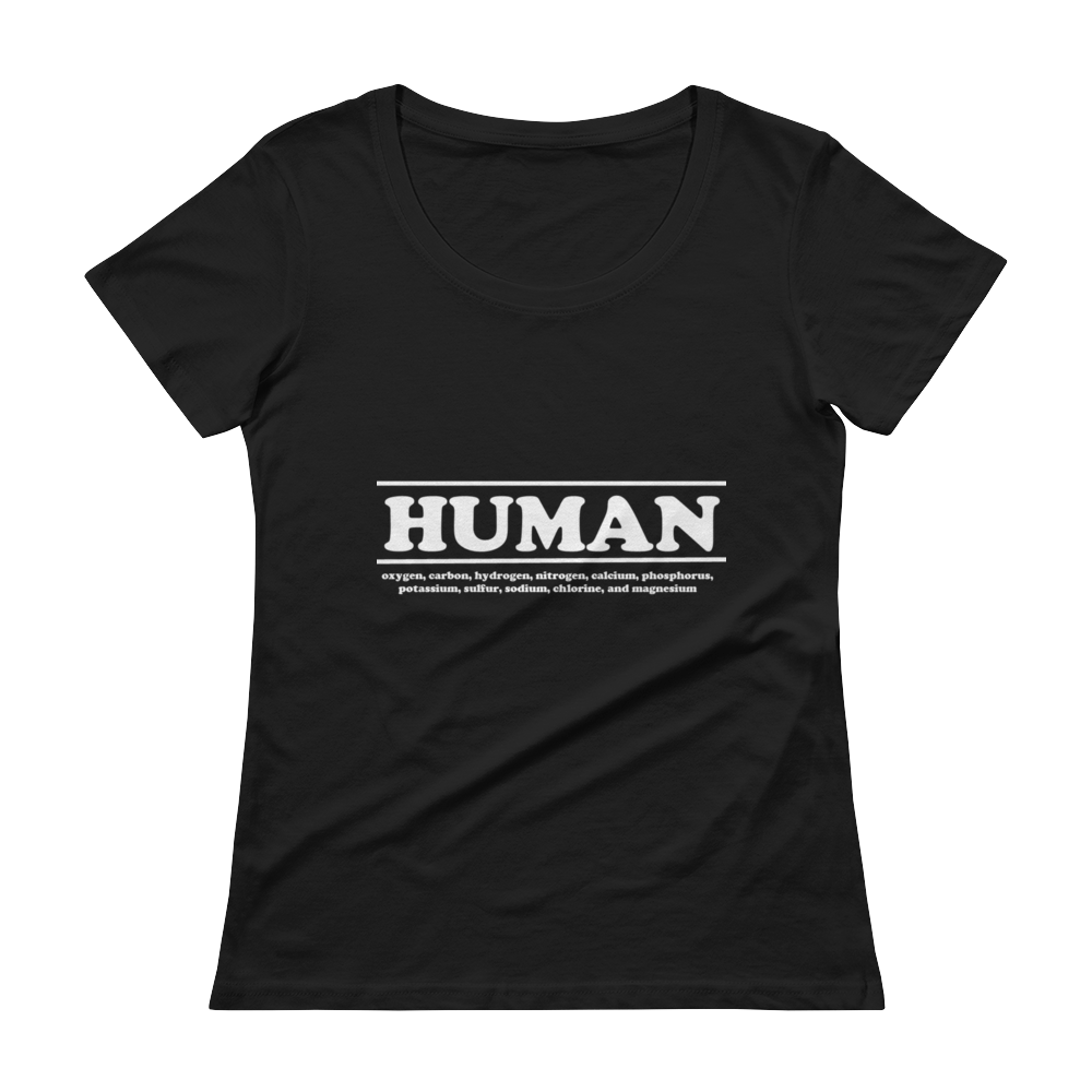 Womens Scoop Neck  T - HUMAN ingredients (white letter)