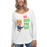 No Quid Pro Quo...Fingers Crossed     -    Womens Long Sleeve