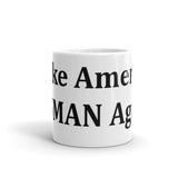 Make America HUMAN Again - Coffee Mug