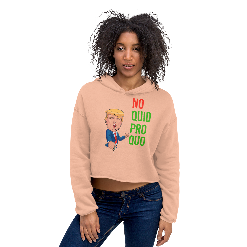 No Quid Pro Quo... Fingers Crossed    -    Women's Hoodie