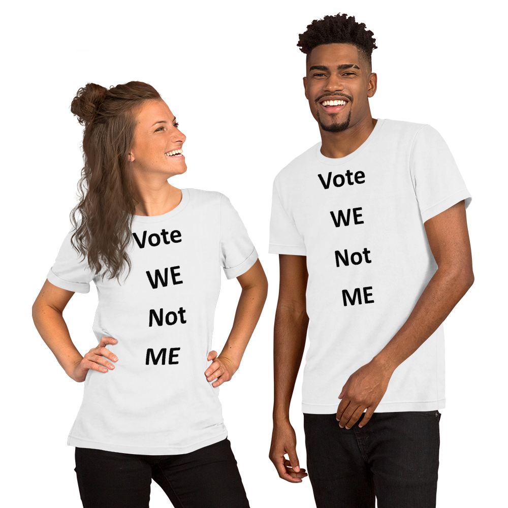 Vote WE T shirt (black letter)